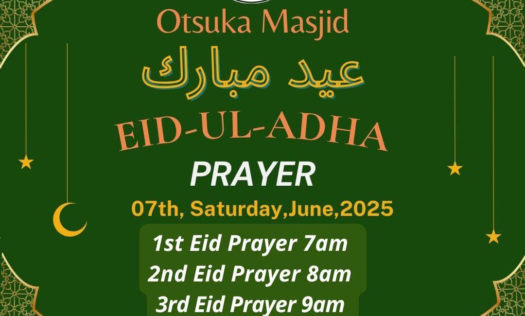 Eid al Adha Announcement – Otsuka Masjid